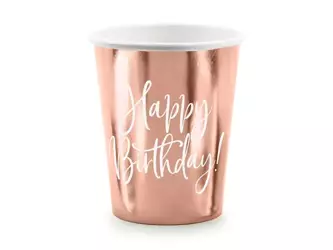 Happy Birthday cups! - rose gold - 260ml - 6 pcs