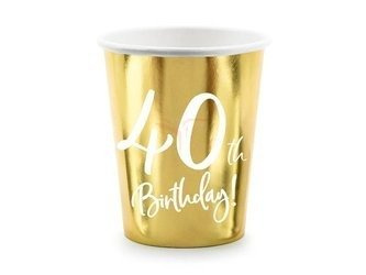 Paper cups - 40th Birthday! - Gold - 220ml - 6 pieces